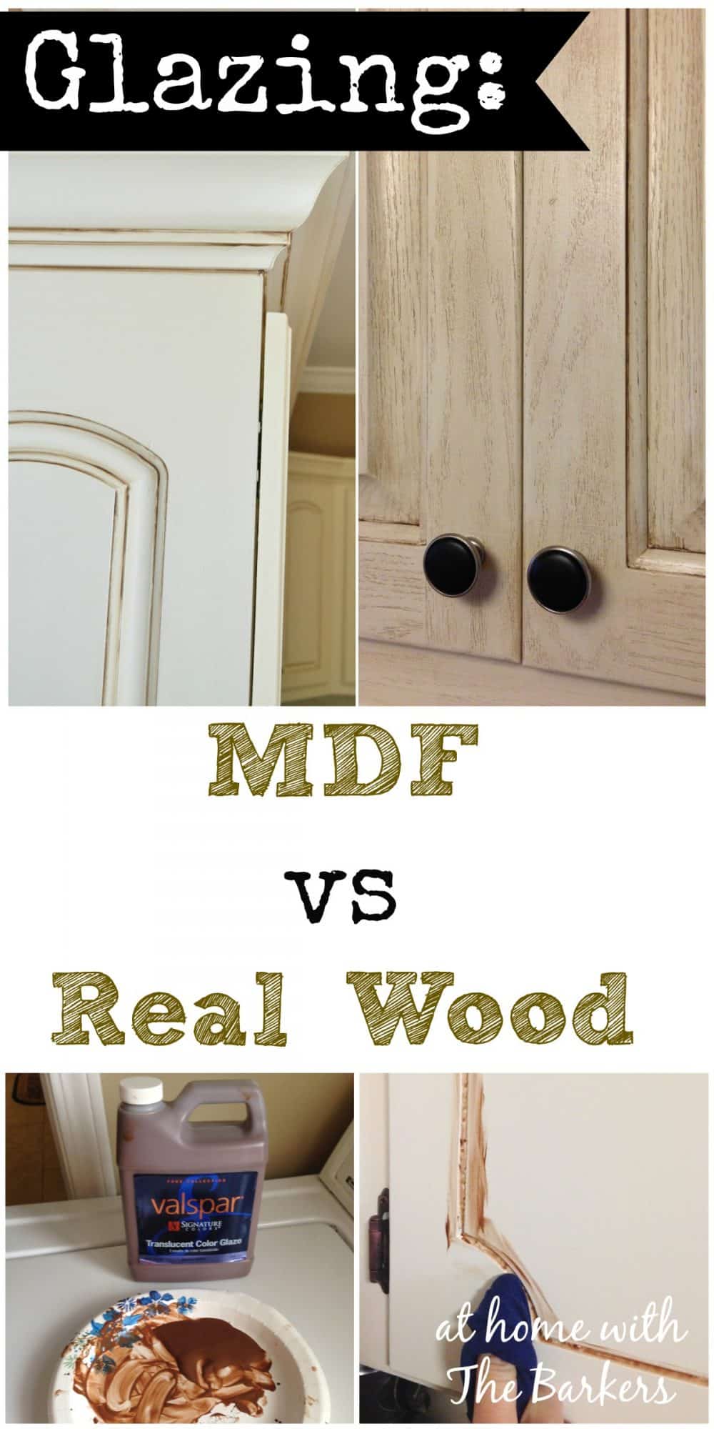 Glazing Mdf Versus Real Wood At Home With The Barkers
