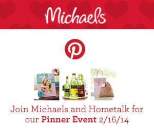 Hometalk and Michaels Pinterest Party