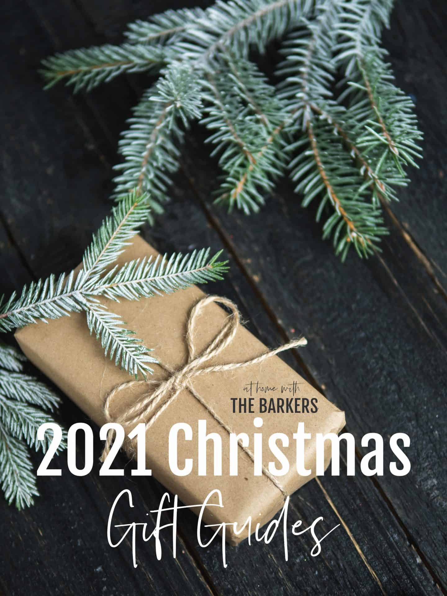2021 Christmas gift guides graphic for At Home with the Barkers