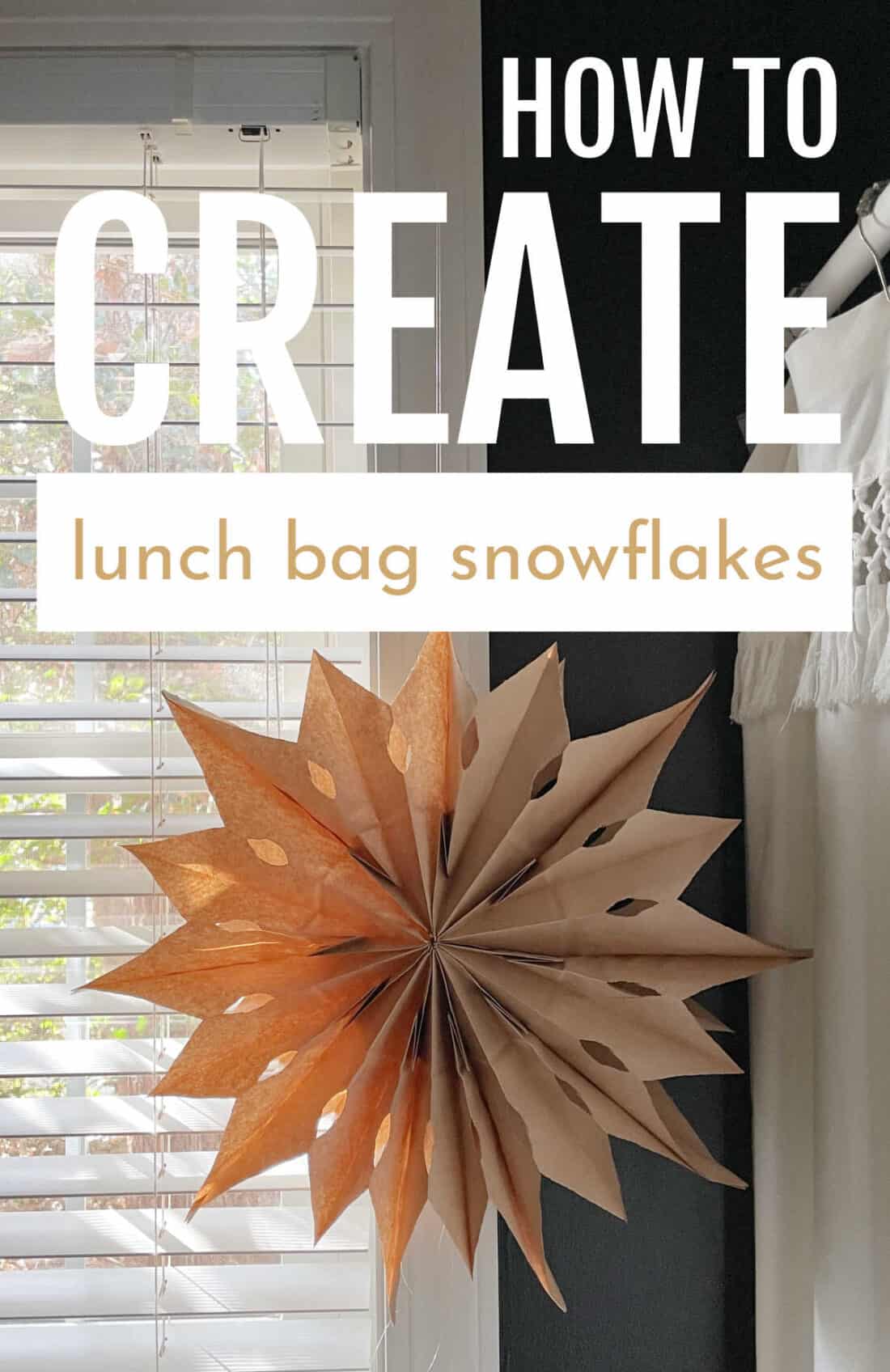 DIY Paper Lunch Bag Snowflakes // Sustainable Holiday Decor