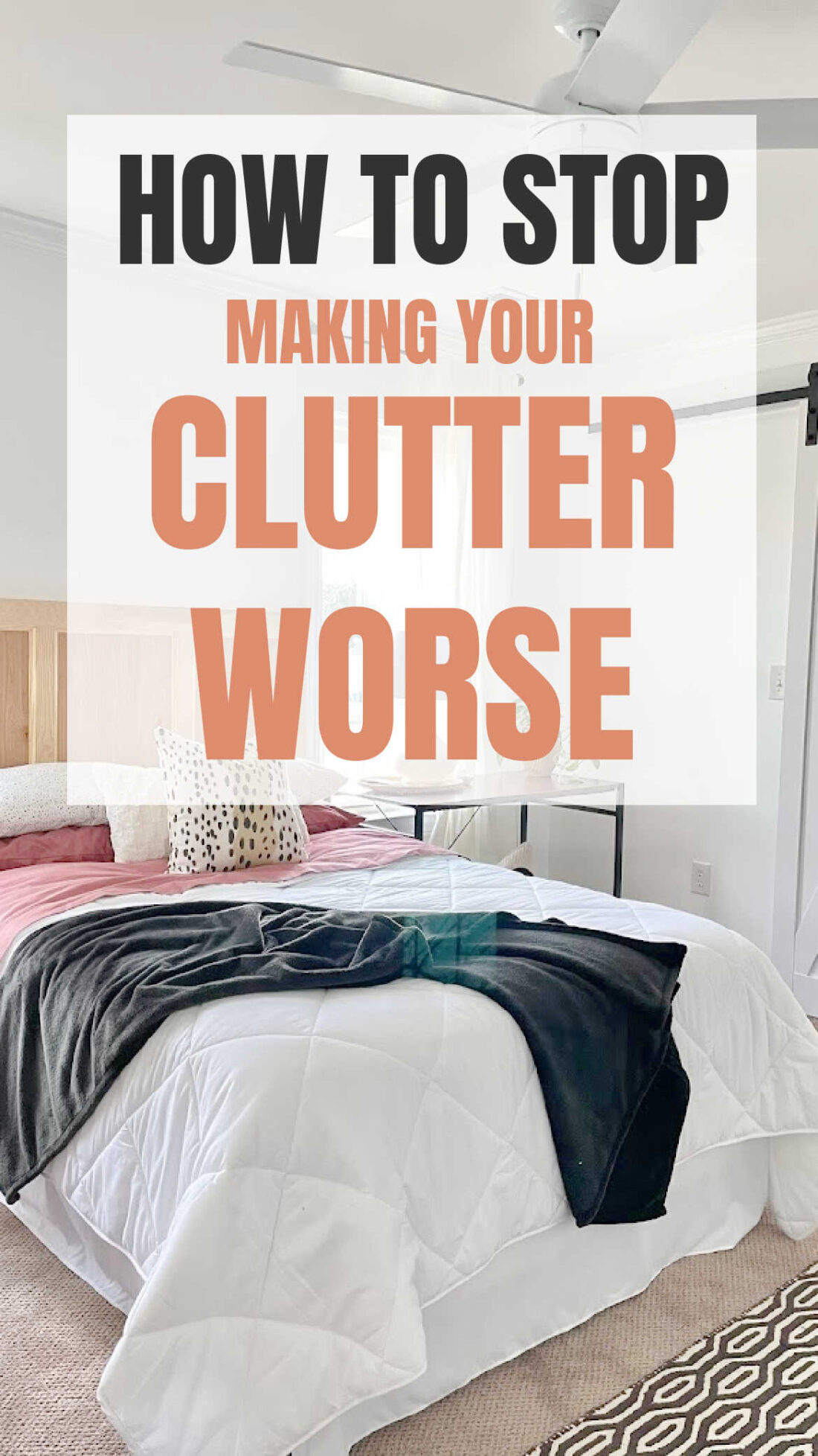 How to Stop making your clutter worse Pinterest graphic