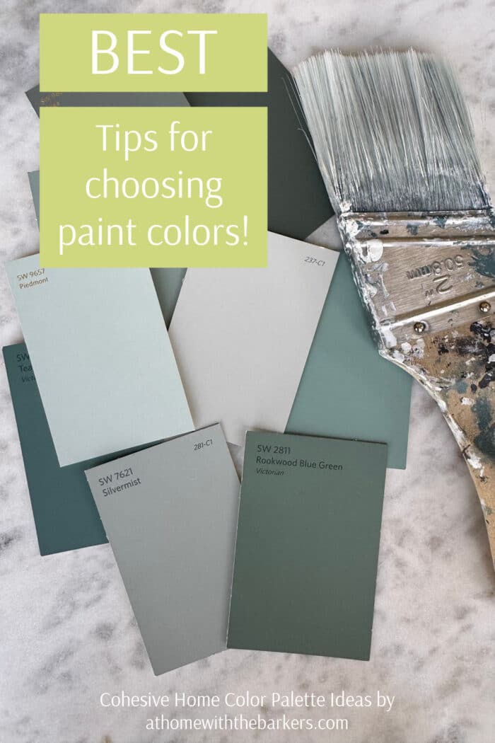 Choosing the Right Paint Colors for your Home - At Home With The Barkers